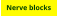 Nerve blocks