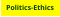 Politics-Ethics