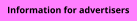 Information for advertisers