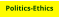 Politics-Ethics