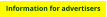 Information for advertisers