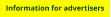 Information for advertisers