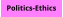 Politics-Ethics