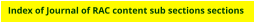 Seek the section of editorial, letters, studies, reviews and how-to  sections etcetera.