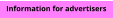 Information for advertisers