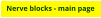 Nerve blocks - main page