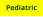 Pediatric