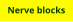 Nerve blocks