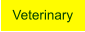 Veterinary